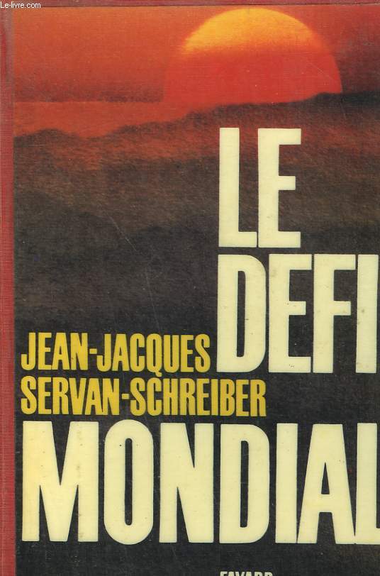LE DEFI MONDIAL.