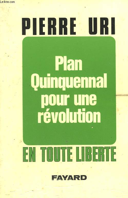 PLAN QUINQUENNAL POUR UNE REVOLUTION.