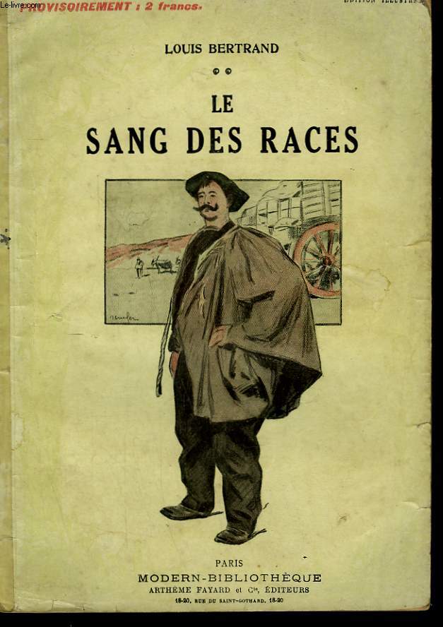 LE CYCLE AFRICAIN. LE SANG DES RACES. COLLECTION MODERN BIBLIOTHEQUE.