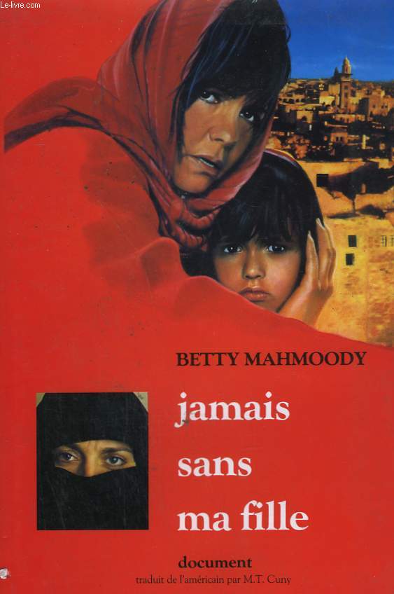 JAMAIS SANS MA FILLE.