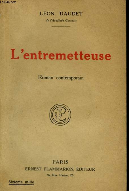 L'ENTREMETTEUSE.