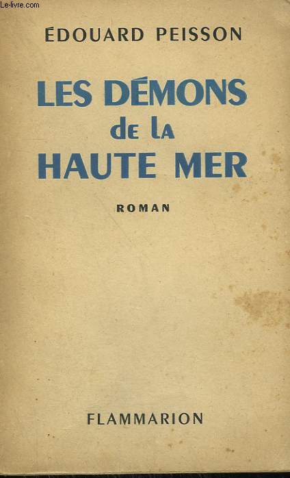 LES DEMONS DE LA HAUTE MER.