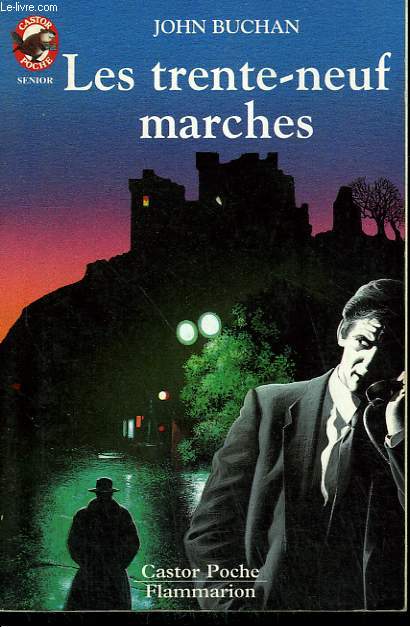 LES TRENTE-NEUF MARCHES. COLLECTION CASTOR POCHE N 528
