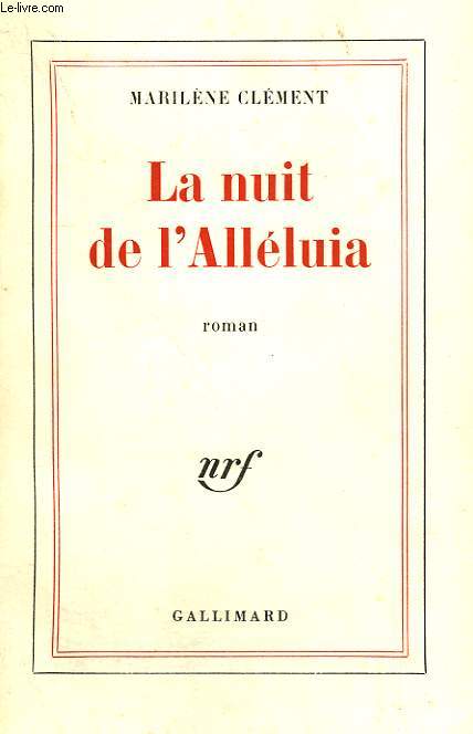 LA NUIT DE L'ALLELUIA.