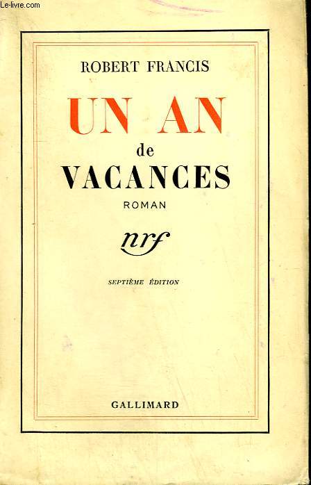 UN AN DE VACANCES.