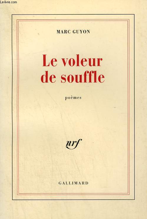 LE VOLEUR DE SOUFFLE.