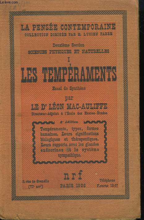 ESSAI DE SYNTHESE. DEUXIEME SECTION : SCIENCES PHYSIQUES ET NATURELLES. TOME 1 : LES TEMPERAMENTS.