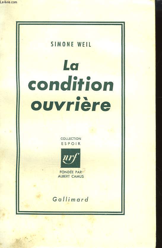 LA CONDITION OUVRIERE.