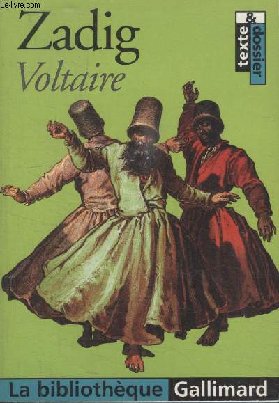COLLECTION LA BIBLIOTHEQUE GALLIMARD N  8. ZADIG.