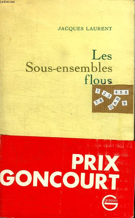 LES SOUS ENSEMBLES FLOUS.