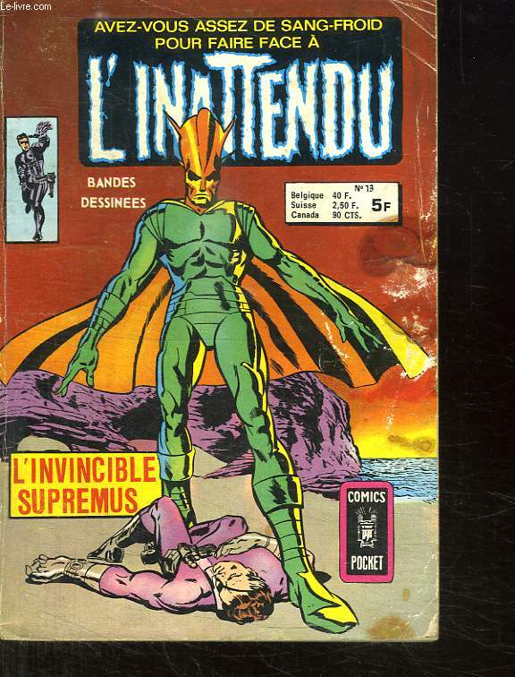 L INATENDU N 13. L INVINCIBLE SUPREMUS.
