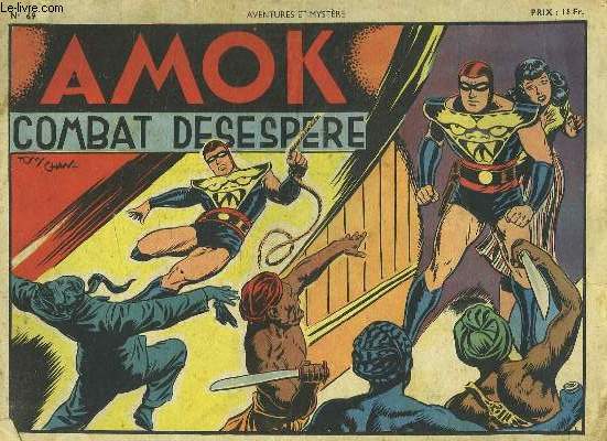 AMOK N 69. COMBAT DESESPERE.