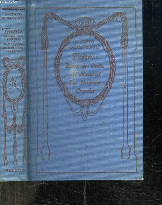TEATRO DE JACINTO BENAVENTE. TEXTE EN ESPAGNOL.