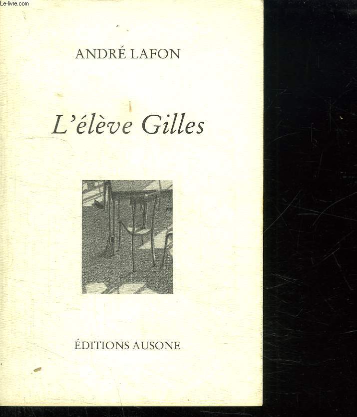 L ELEVE GILLES.