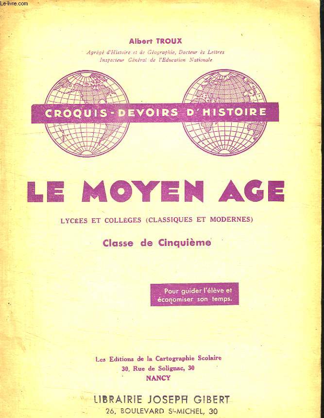 LE MOYEN AGE. LYCEES ET COLLEGES. CLASSE DE CINQUIEME. CROQUIS DEVOIRS D HISTOIRE. POUR GUIDER L ELEVE ET ECONOMISER SON TEMPS.