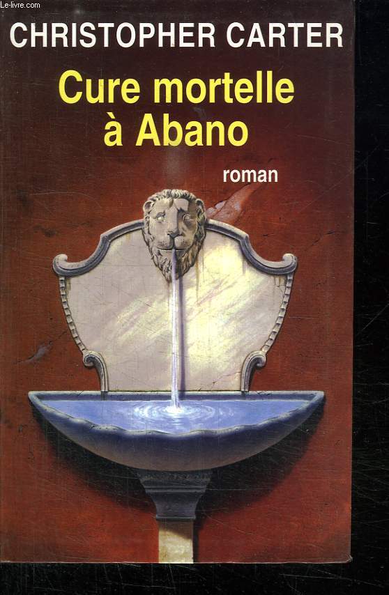 LES ENQUETES DE LORD PERCIVAL. CURE MORTELLE A ABANO.