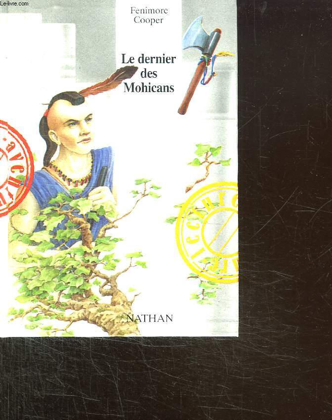 LE DERNIER DES MOHICANS.