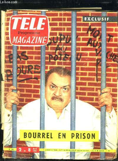 TELE MAGAZINE N  284  DU 2 AU 8 AVRIL 1961. SOMMAIRE: BOURREL EN PRISON, FANTOMAS EMPEREUR DU CRIME...
