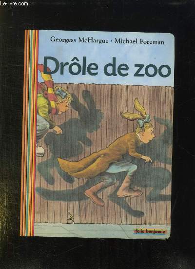 DROLE DE ZOO.