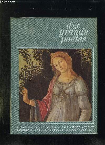 DIX GRANDS POETES.