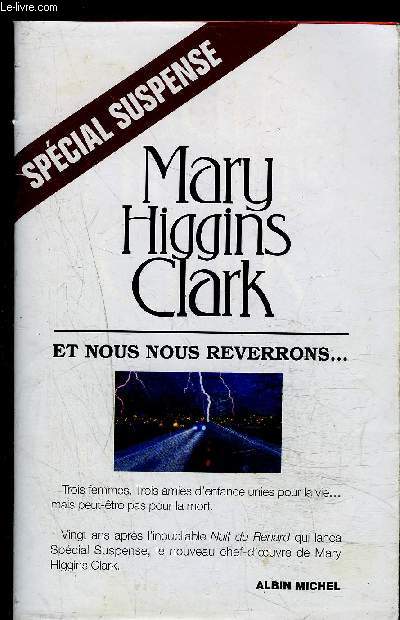 ET NOUS NOUS REVERRONS...