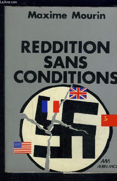 REDDITION SANS CONDITIONS