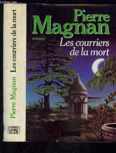 LES COURRIERS DE LA MORT
