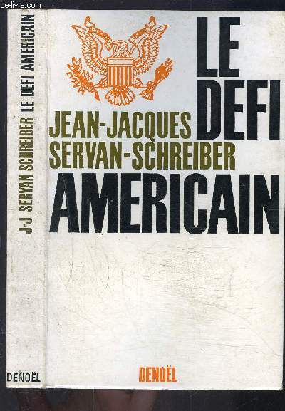LE DEFI AMERICAIN
