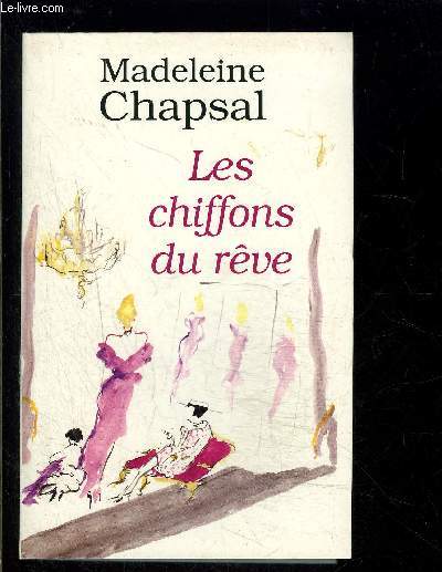 LES CHIFFONS DU REVE