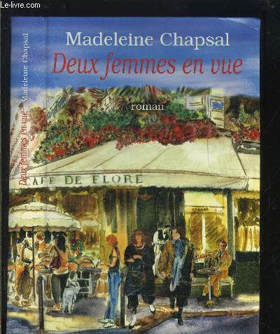 DEUX FEMMES EN VUE
