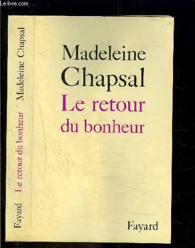 LE RETOUR DU BONHEUR