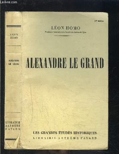 ALEXANDRE LE GRAND