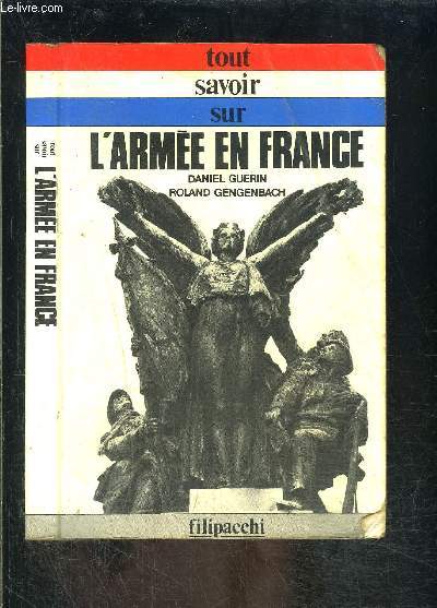 TOUT SAVOIR SUR L ARMEE EN FRANCE