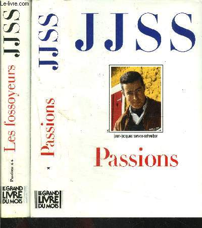 PASSIONS- 2 TOMES EN 2 VOLUMES- TOME 2. LES FOSSOYEURS