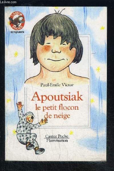 APOUTSIAK LE PETIT FLOCON DE NEIGE- CASTOR POCHE N5006