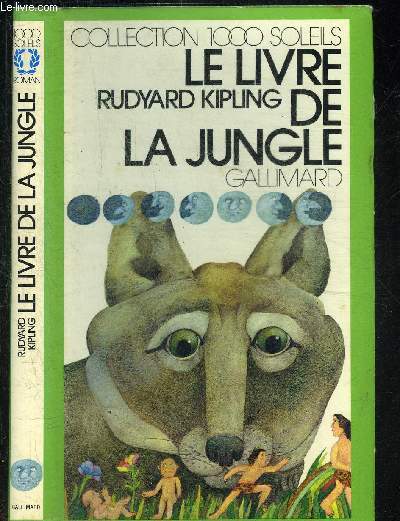 LE LIVRE DE LA JUNGLE.COLLECTION 1000 SOLEILS