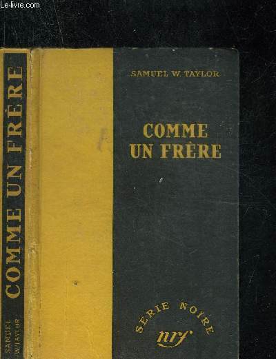 COMME UN FRERE - COLLECTION SERIE NOIRE