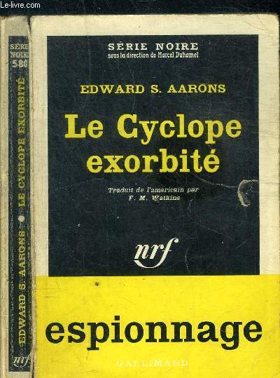 LE CYCLOPE EXORBITE -N01-114-01  - COLLECTION SERIE NOIRE 580