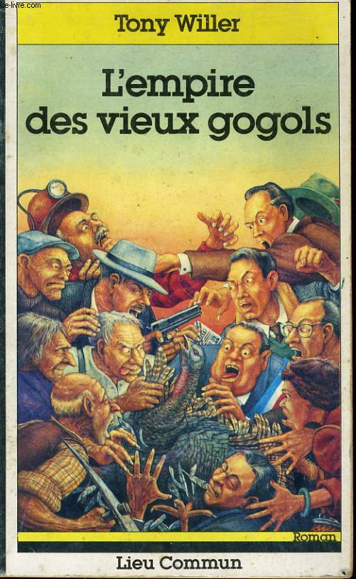L'EMPIRE DES VIEUX GOGOLS