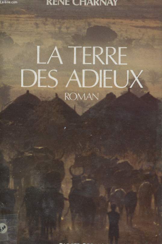 LA TERRE DES ADIEUX