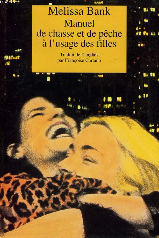 MANUEL DE CHASSE ET DE PECHE A L'USAGE DES FILLES