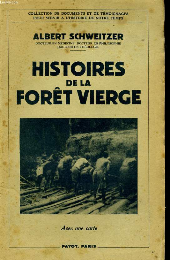 HISTOIRE DE LA FORET VIERGE