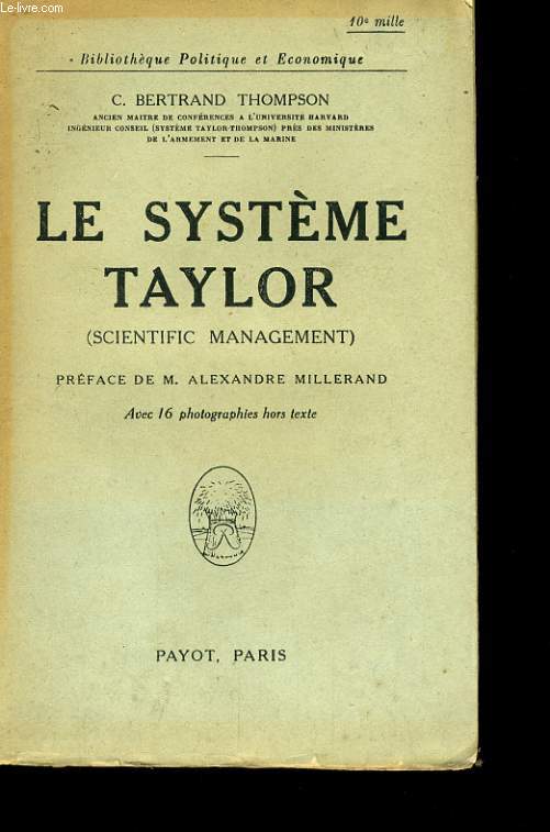 LE SYSTEME TAYLOR (SCIENTIFIC MANAGEMENT)