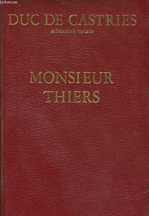 MONSIEUR THIERS