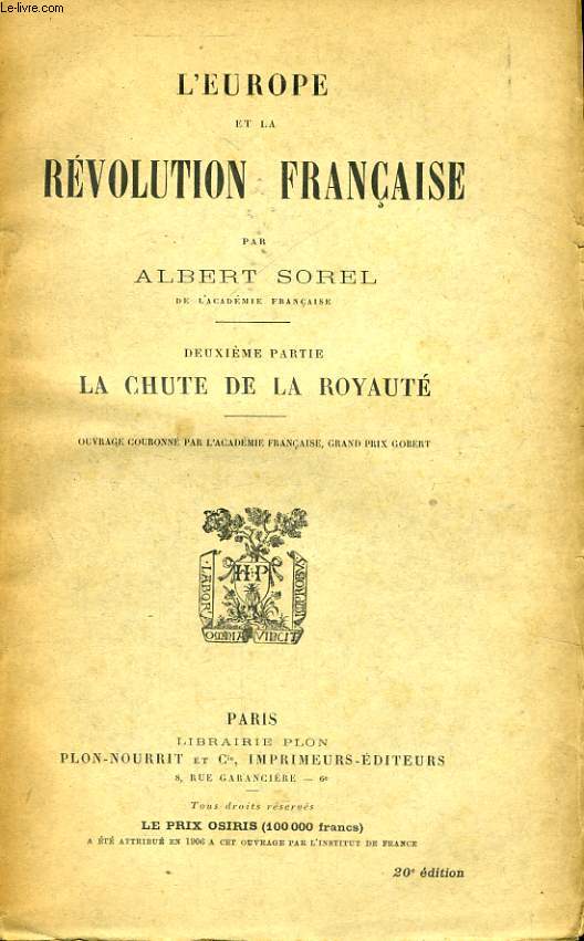 L'EUROPE ET LA REVOLUTION FRANCAISE, TOME 2: LA CHUTE DE LA ROYAUTE