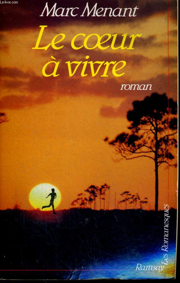 LE COEUR A VIVRE