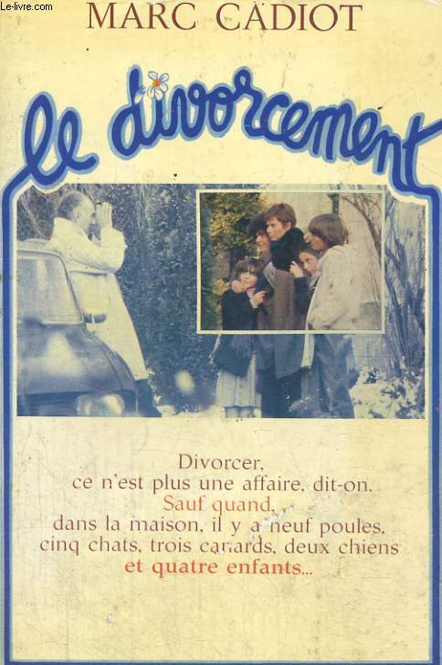 LE DIVORCEMENT
