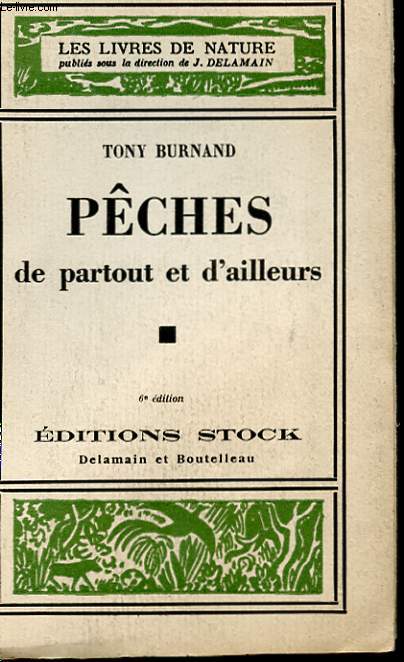 PECHES DE PARTOUT ET DAILLEURS
