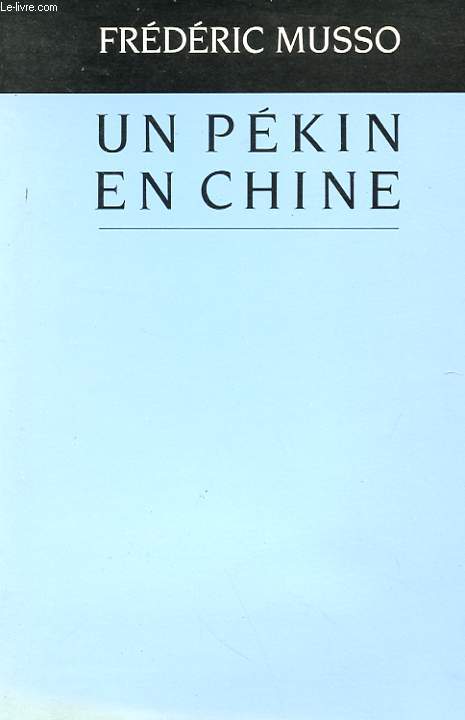 UN PEKIN EN CHINE