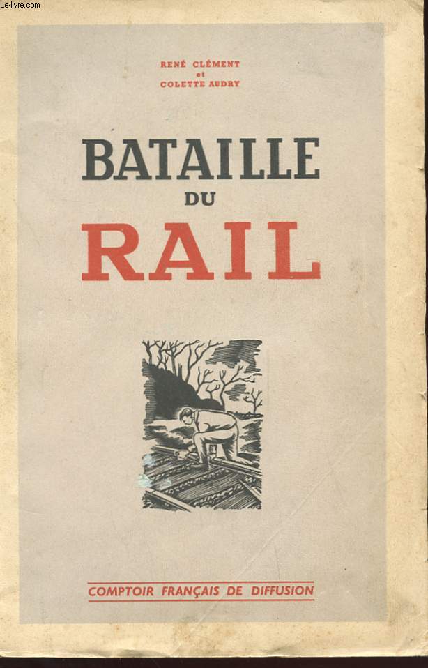 BATAILLE DU RAIL